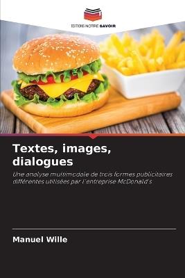 Textes, images, dialogues - Manuel Wille - cover