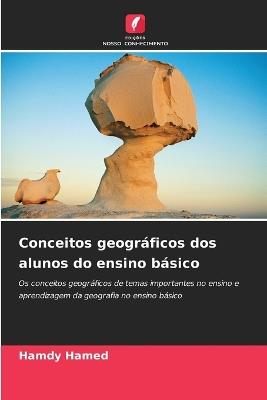 Conceitos geográficos dos alunos do ensino básico - Hamdy Hamed - cover