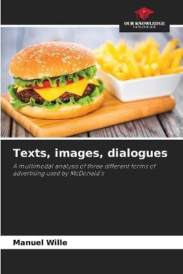 Texts, images, dialogues - Manuel Wille - cover