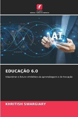 Educação 6.0 - Khritish Swargiary - cover