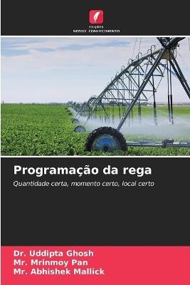 Programação da rega - Uddipta Ghosh,Mrinmoy Pan,Abhishek Mallick - cover