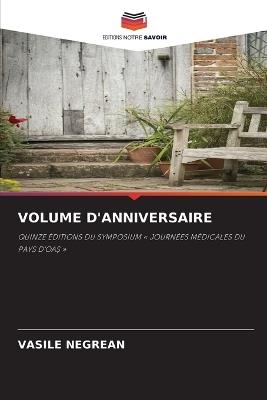 Volume d'Anniversaire - Vasile Negrean - cover