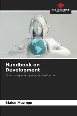 Handbook on Development - Blaise Muzingu - cover