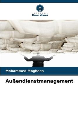 Außendienstmanagement - Mohammed Moghees - cover