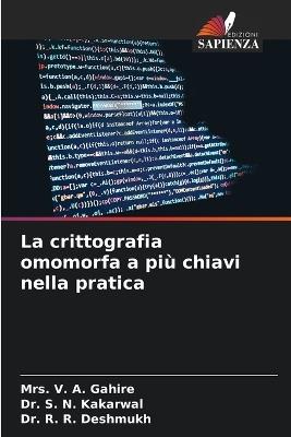 La crittografia omomorfa a più chiavi nella pratica - V A Gahire,S N Kakarwal,R R Deshmukh - cover