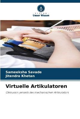 Virtuelle Artikulatoren - Sameeksha Savade,Jitendra Khetan - cover