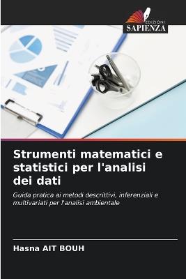 Strumenti matematici e statistici per l'analisi dei dati - Hasna Ait Bouh - cover