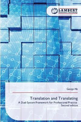 Translation and Translating - George Ho - cover
