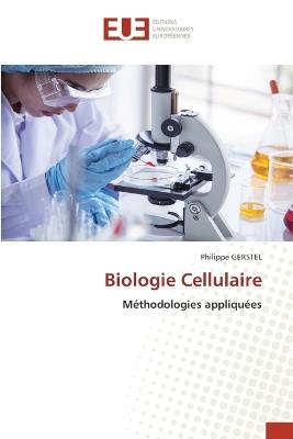 Biologie Cellulaire - Philippe Gerstel - cover