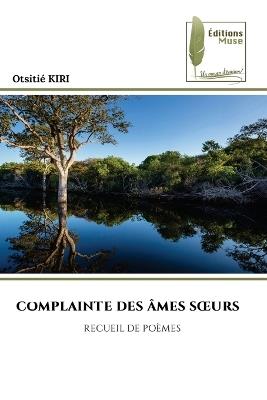 Complainte Des Âmes Soeurs - Otsitié Kiri - cover