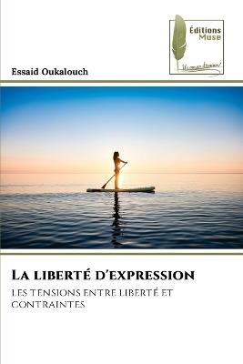 La liberté d'expression - Essaid Oukalouch - cover