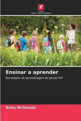 Ensinar a aprender - Betty McDonald - cover