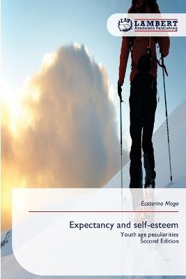 Expectancy and self-esteem - Ecaterina Moga - cover
