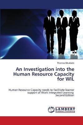 An Investigation into the Human Resource Capacity for WIL - Themba Msukwini - cover
