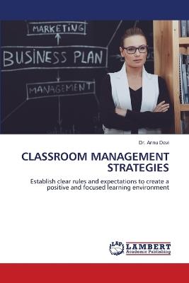 Classroom Management Strategies - Annu Devi - cover