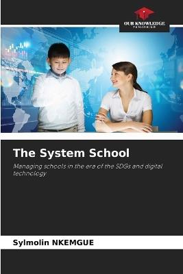 The System School - Sylmolin Nkemgue - cover