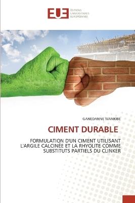 Ciment Durable - Ganedanne Wankibe - cover