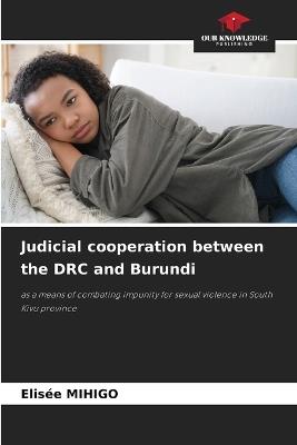 Judicial cooperation between the DRC and Burundi - Elisée Mihigo - cover