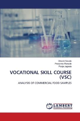 Vocational Skill Course (Vsc) - Dinesh Navale,Prasanna Ranade,Pooja Jagasia - cover