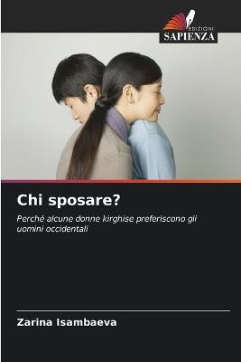 Chi sposare? - Zarina Isambaeva - cover