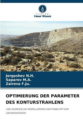 Optimierung Der Parameter Des Konturstrahlens - Jergashev N H,Saparov M a,Zairova F Ju - cover