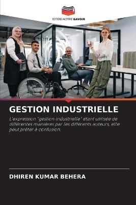 Gestion Industrielle - Dhiren Kumar Behera - cover