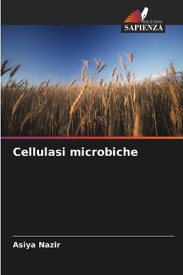 Cellulasi microbiche - Asiya Nazir - cover