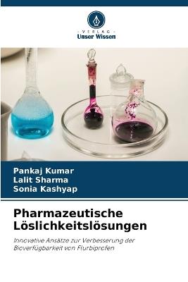 Pharmazeutische Löslichkeitslösungen - Pankaj Kumar,Lalit Sharma,Sonia Kashyap - cover