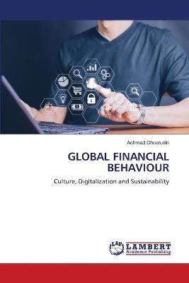 Global Financial Behaviour - Achmad Choerudin - cover