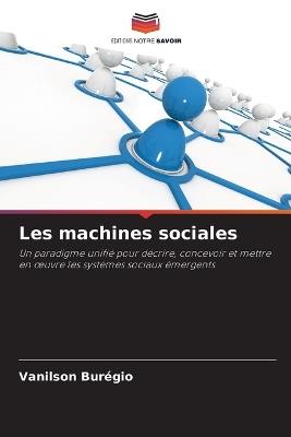 Les machines sociales - Vanilson Burégio - cover