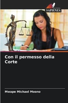 Con il permesso della Corte - Mwape Michael Moono - cover