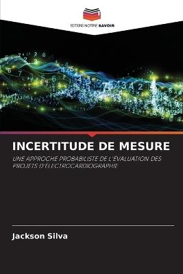 Incertitude de Mesure - Jackson Silva - cover
