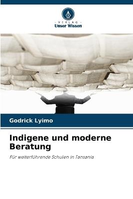 Indigene und moderne Beratung - Godrick Lyimo - cover
