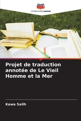 Projet de traduction annotée de Le Vieil Homme et la Mer - Kawa Salih - cover