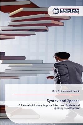 Syntax and Speech - K M a Ahamed Zubair - cover