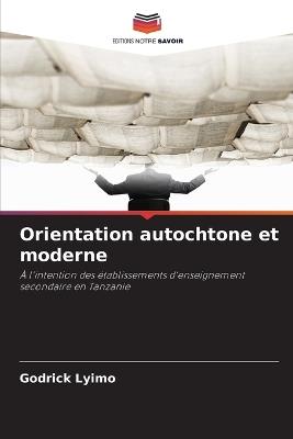 Orientation autochtone et moderne - Godrick Lyimo - cover