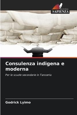 Consulenza indigena e moderna - Godrick Lyimo - cover