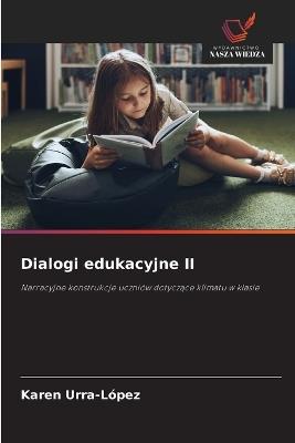 Dialogi edukacyjne II - Karen Urra-López - cover