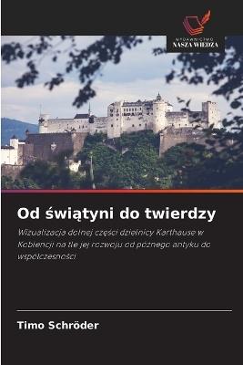Od świątyni do twierdzy - Timo Schröder - cover