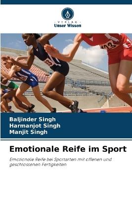 Emotionale Reife im Sport - Baljinder Singh,Harmanjot Singh,Manjit Singh - cover
