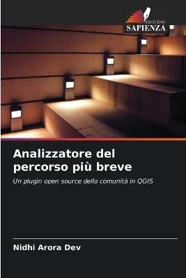 Analizzatore del percorso più breve - Nidhi Arora Dev - cover
