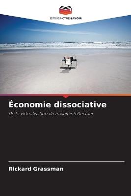 Économie dissociative - Rickard Grassman - cover