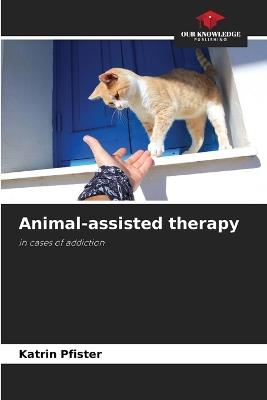 Animal-assisted therapy - Katrin Pfister - cover