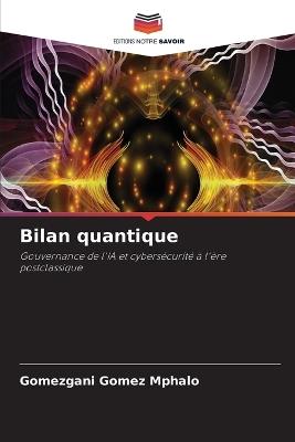 Bilan quantique - Gomezgani Gomez Mphalo - cover