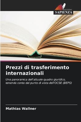 Prezzi di trasferimento internazionali - Mathias Wallner - cover