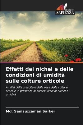 Effetti del nichel e delle condizioni di umidità sulle colture orticole - MD Samsuzzaman Sarker - cover