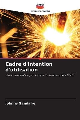 Cadre d'intention d'utilisation - Johnny Sandaire - cover