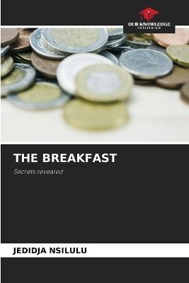 The Breakfast - Jedidja Nsilulu - cover