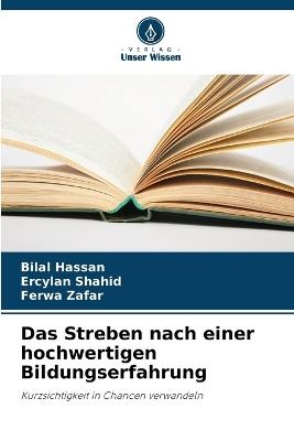 Das Streben nach einer hochwertigen Bildungserfahrung - Bilal Hassan,Ercylan Shahid,Ferwa Zafar - cover