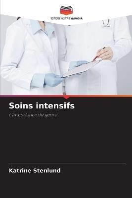 Soins intensifs - Katrine Stenlund - cover
